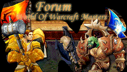World Of Warcraft Masters Index du Forum